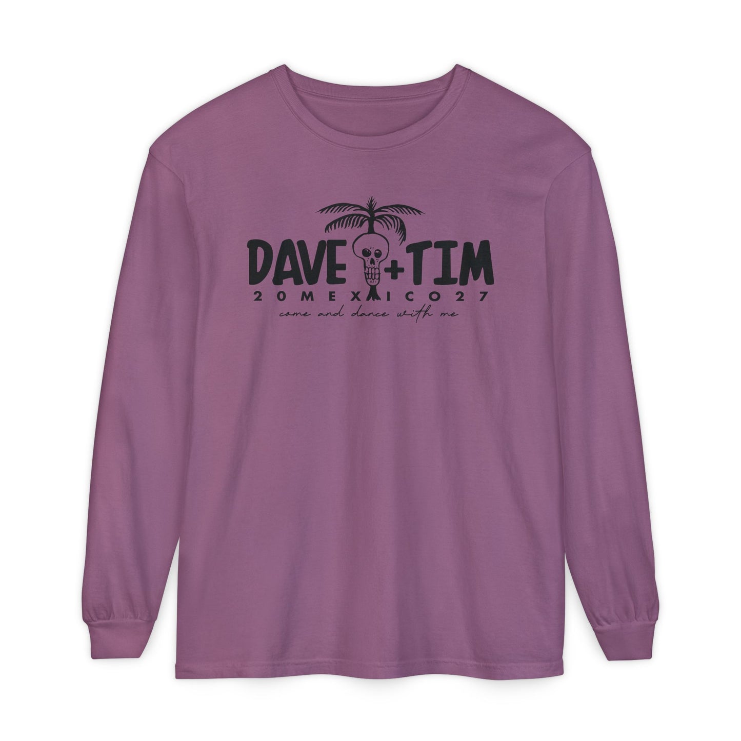 Come & Dance Mexico 2027 Long Sleeve Tee