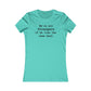 Not Strangers Woman's Cut Tee