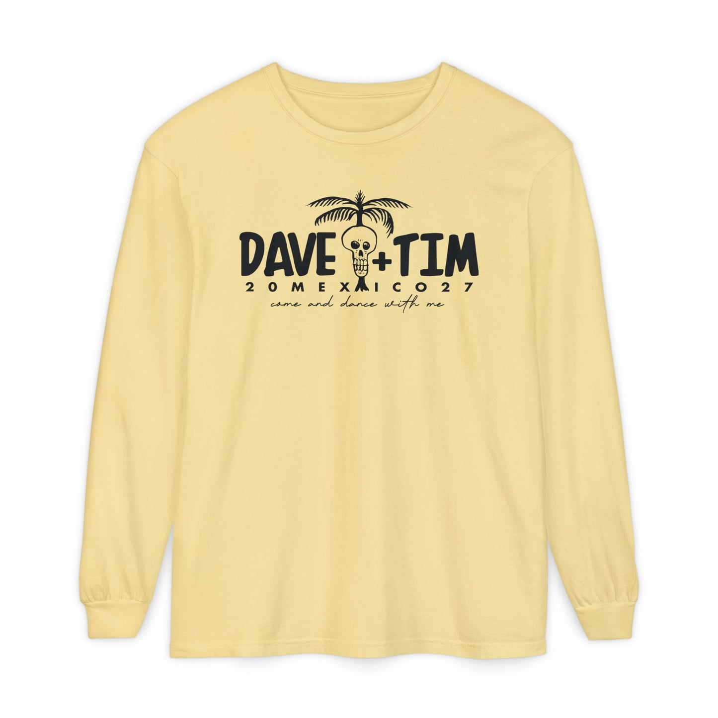 Come & Dance Mexico 2027 Long Sleeve Tee