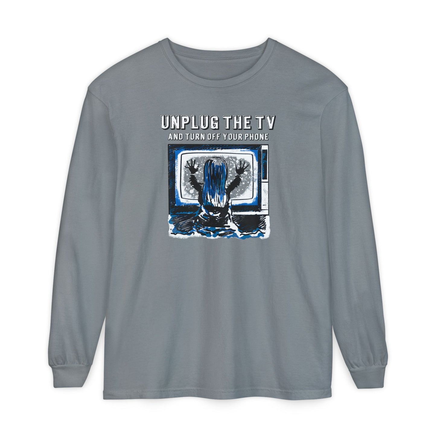 Unplug The TV Long Sleeve Tee