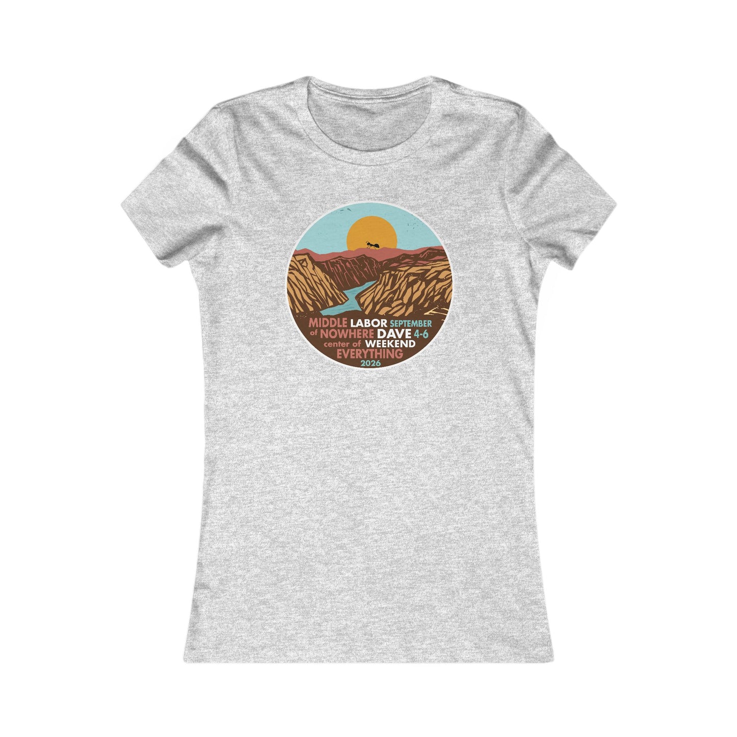 Middle of Nowhere Gorge 2026 Woman's Cut Tee