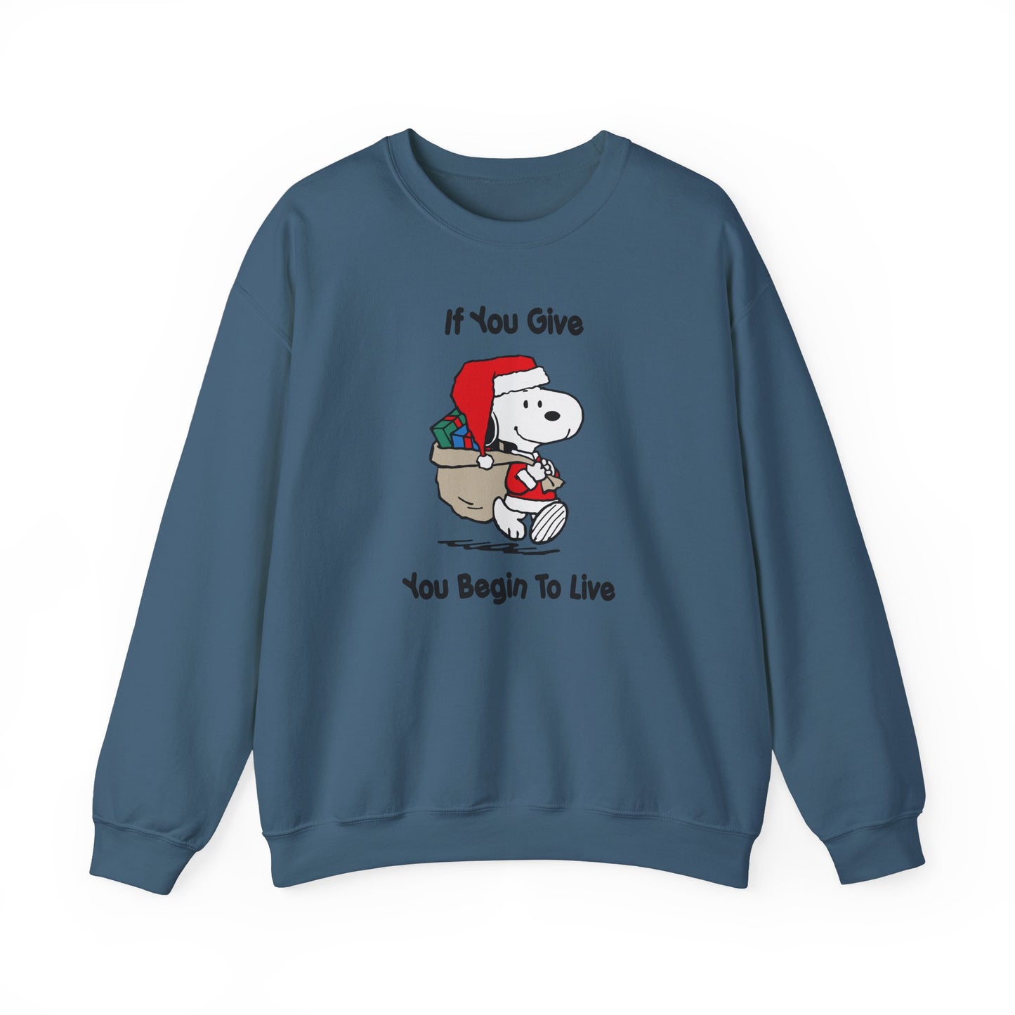 If You Give You Begin To Live Peanuts Crew Neck