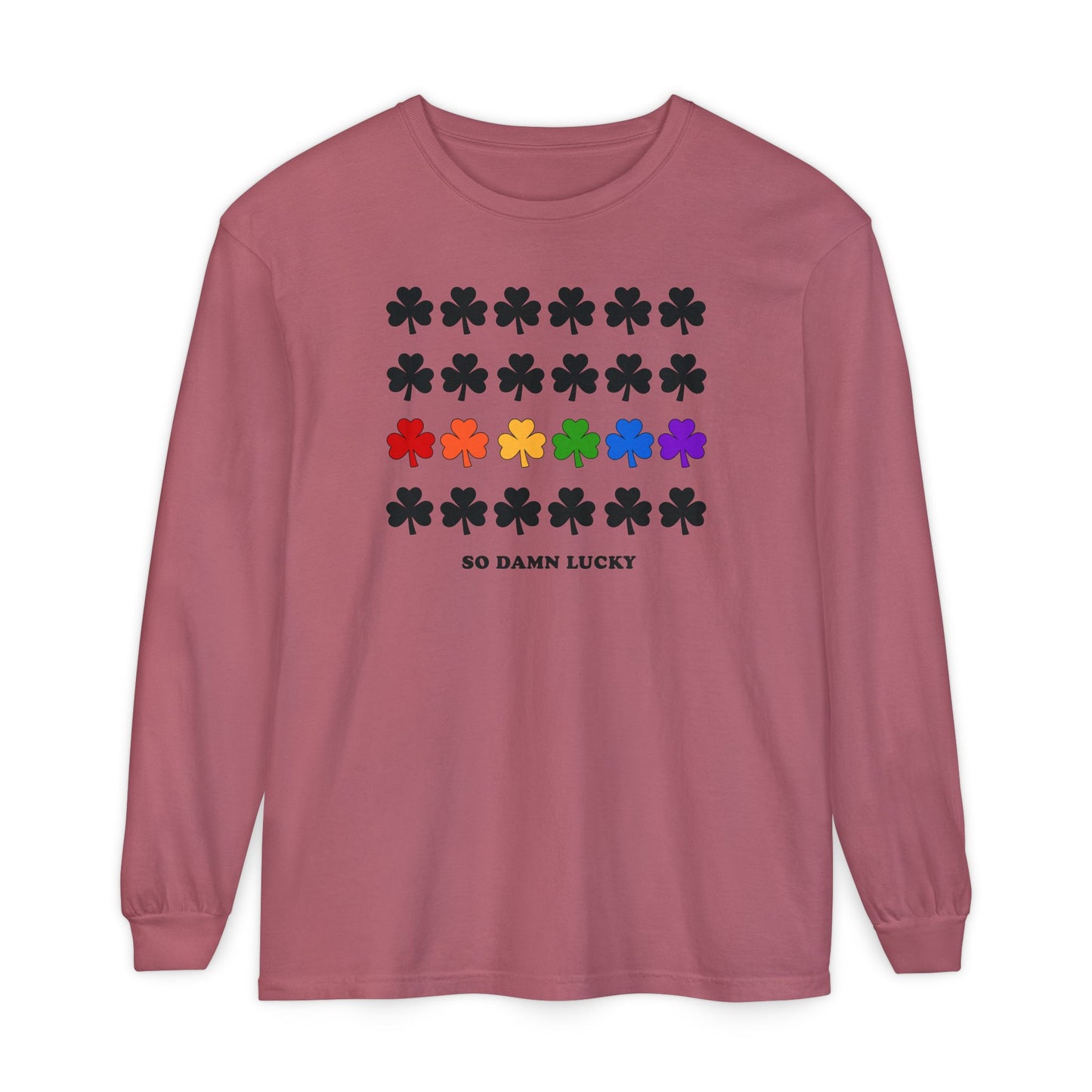 So Damn Lucky With Pride Long Sleeve Tee