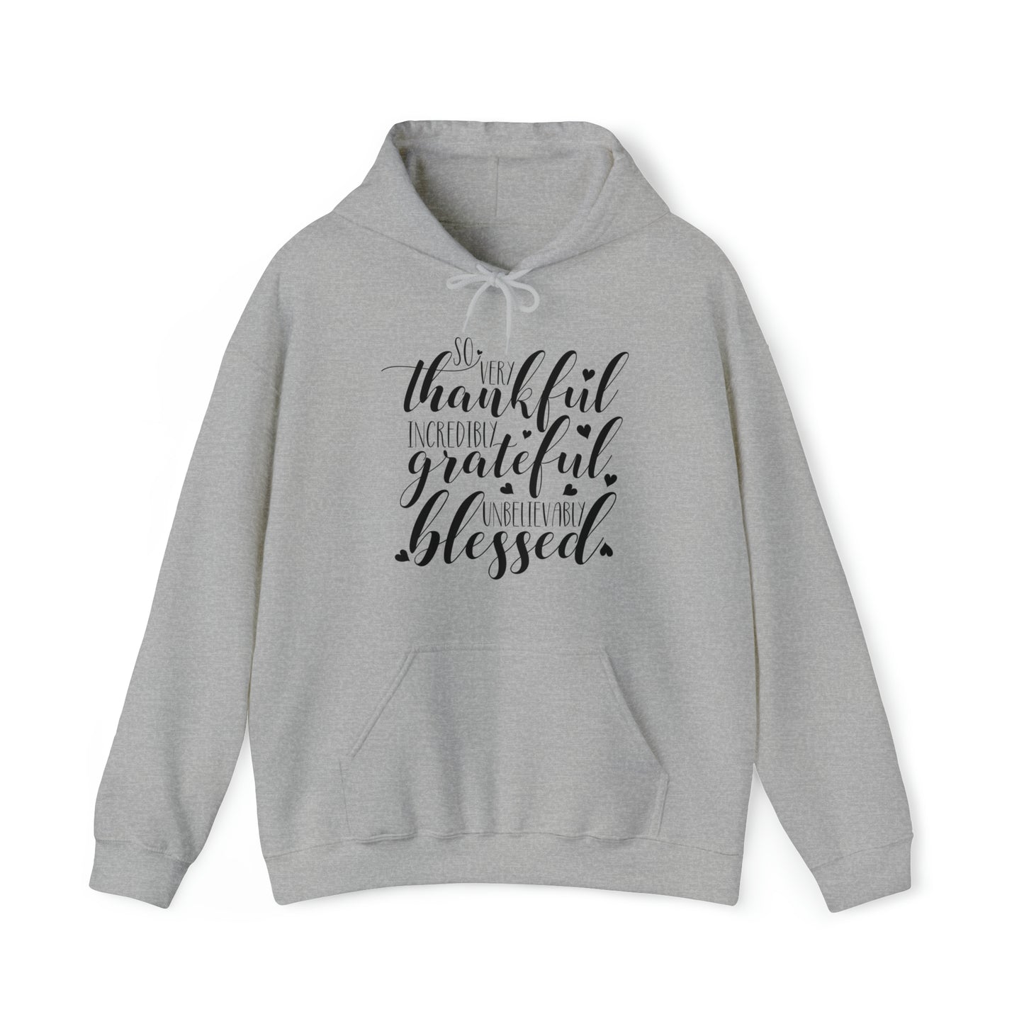 Thankful Grateful Blessed Hoodie