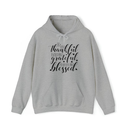 Thankful Grateful Blessed Hoodie