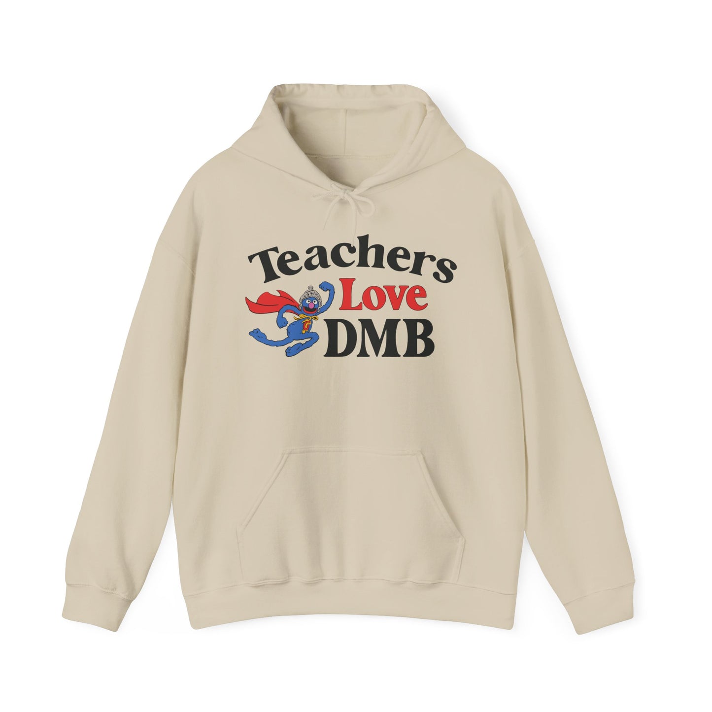Teachers Love DMB Hoodies