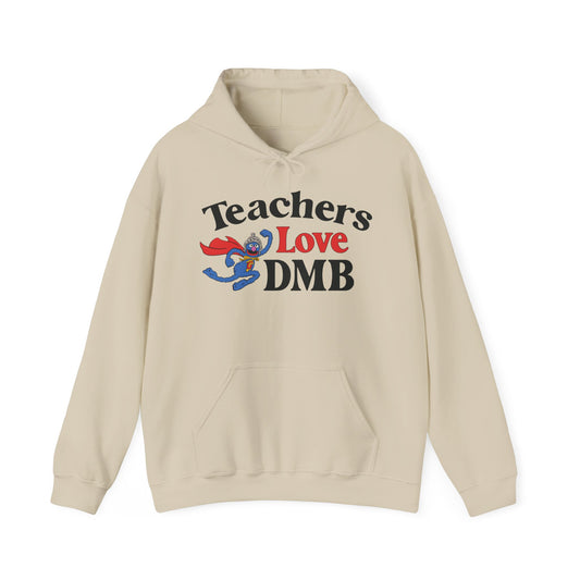 Teachers Love DMB Hoodies