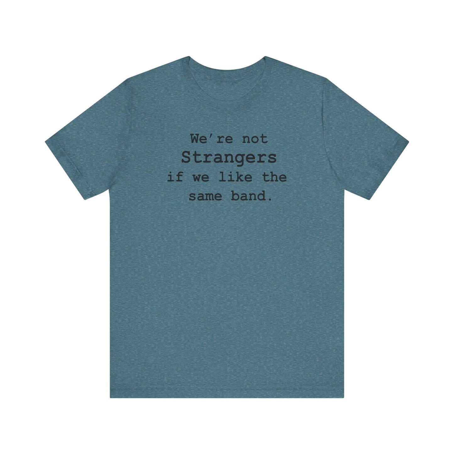Not Strangers