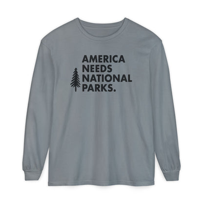 America Needs National Parks Long Sleeve Tee