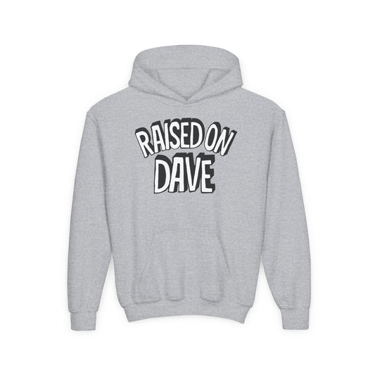Raised On Dave Revised *YOUTH