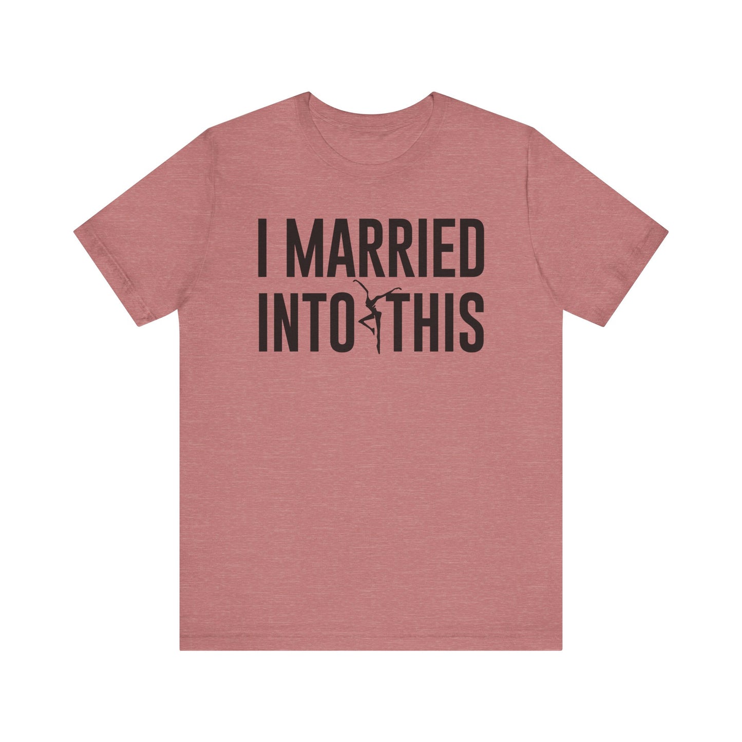 I Married Into This