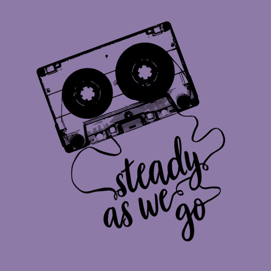 Cassette Steady As We Go