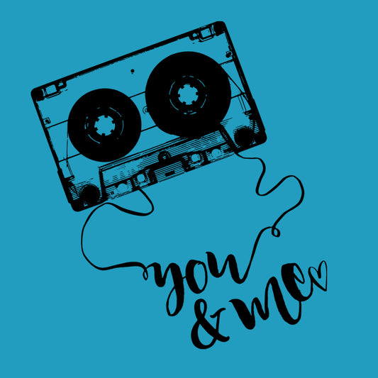 Cassette You And Me