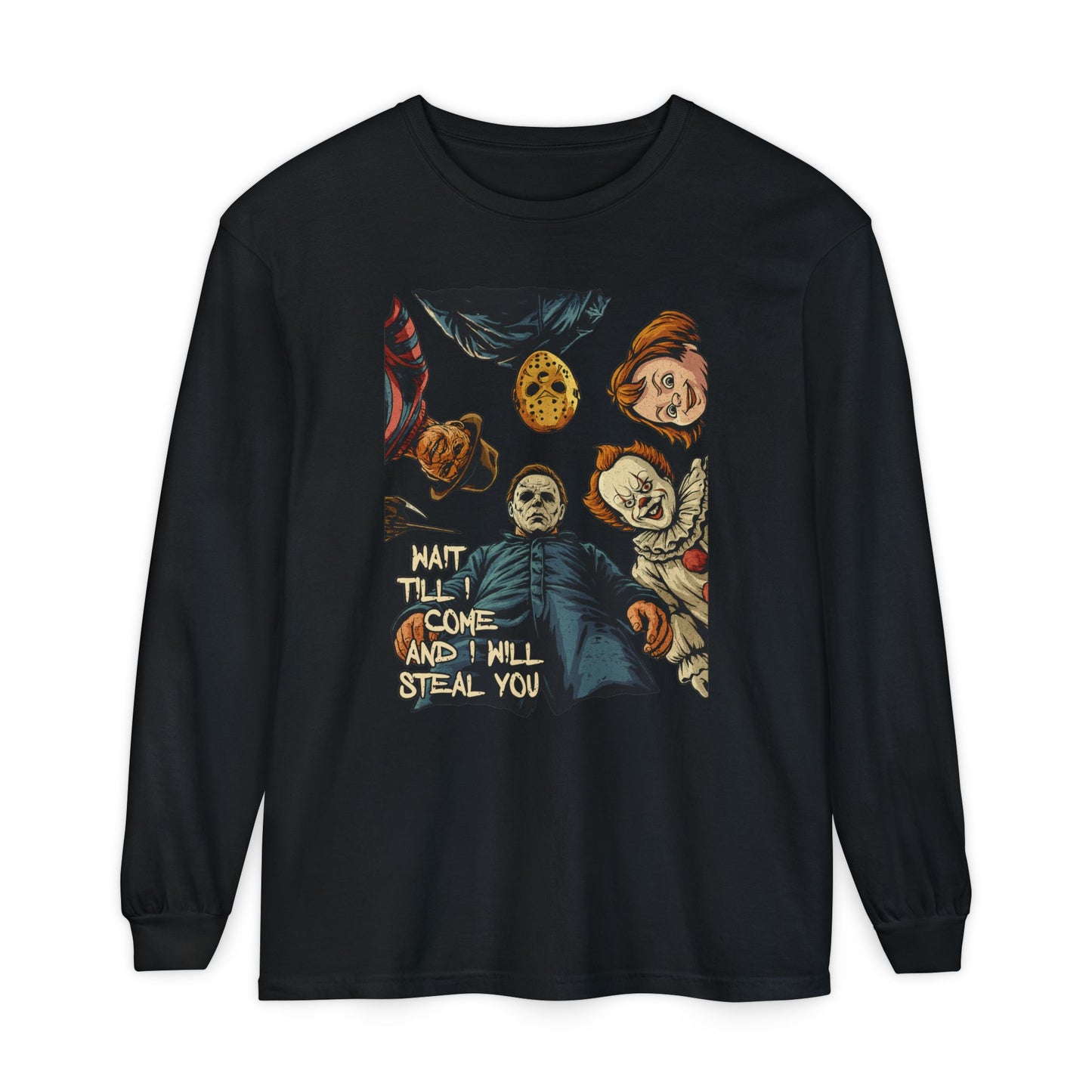 Nightmare Will Steal You Long Sleeve Tee