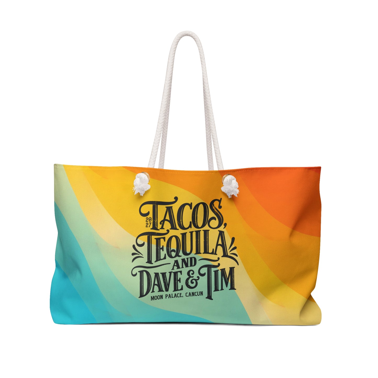 Tacos Tequila Dave & Tim Mexico 2027 Beach Bag