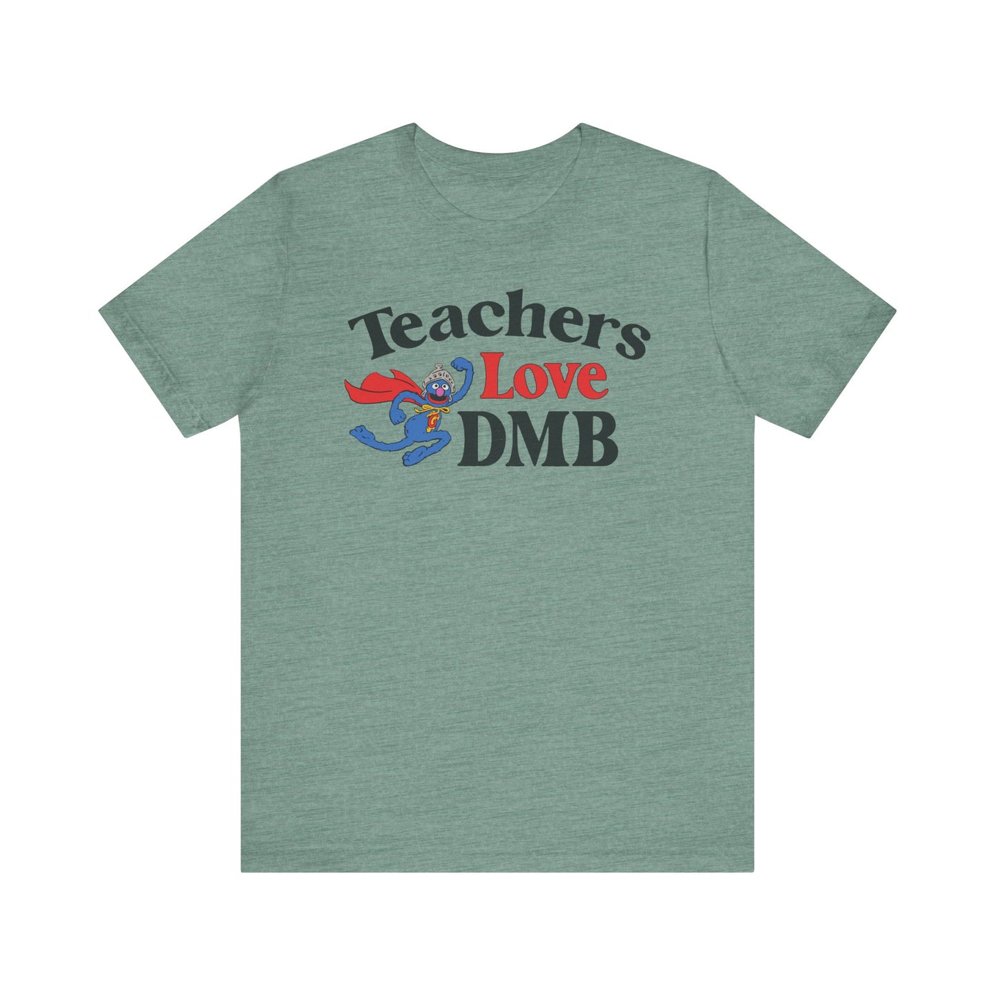 Teachers Love DMB