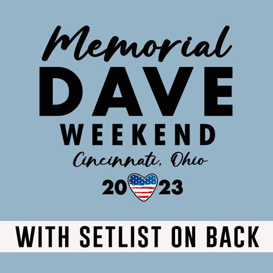 Memorial Dave Ohio 2023 w/set list