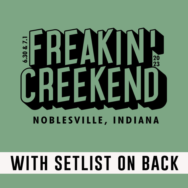 Freakin Creekend 2023 w/set list
