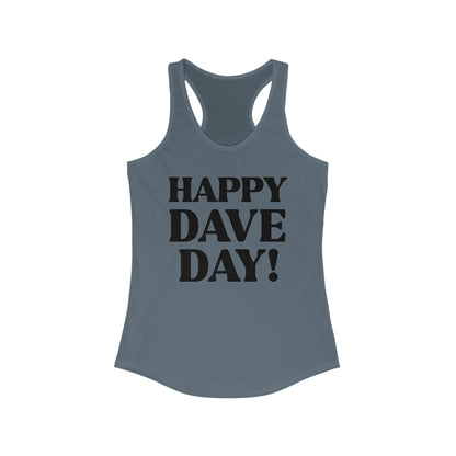 Happy Dave Day! Tank Top