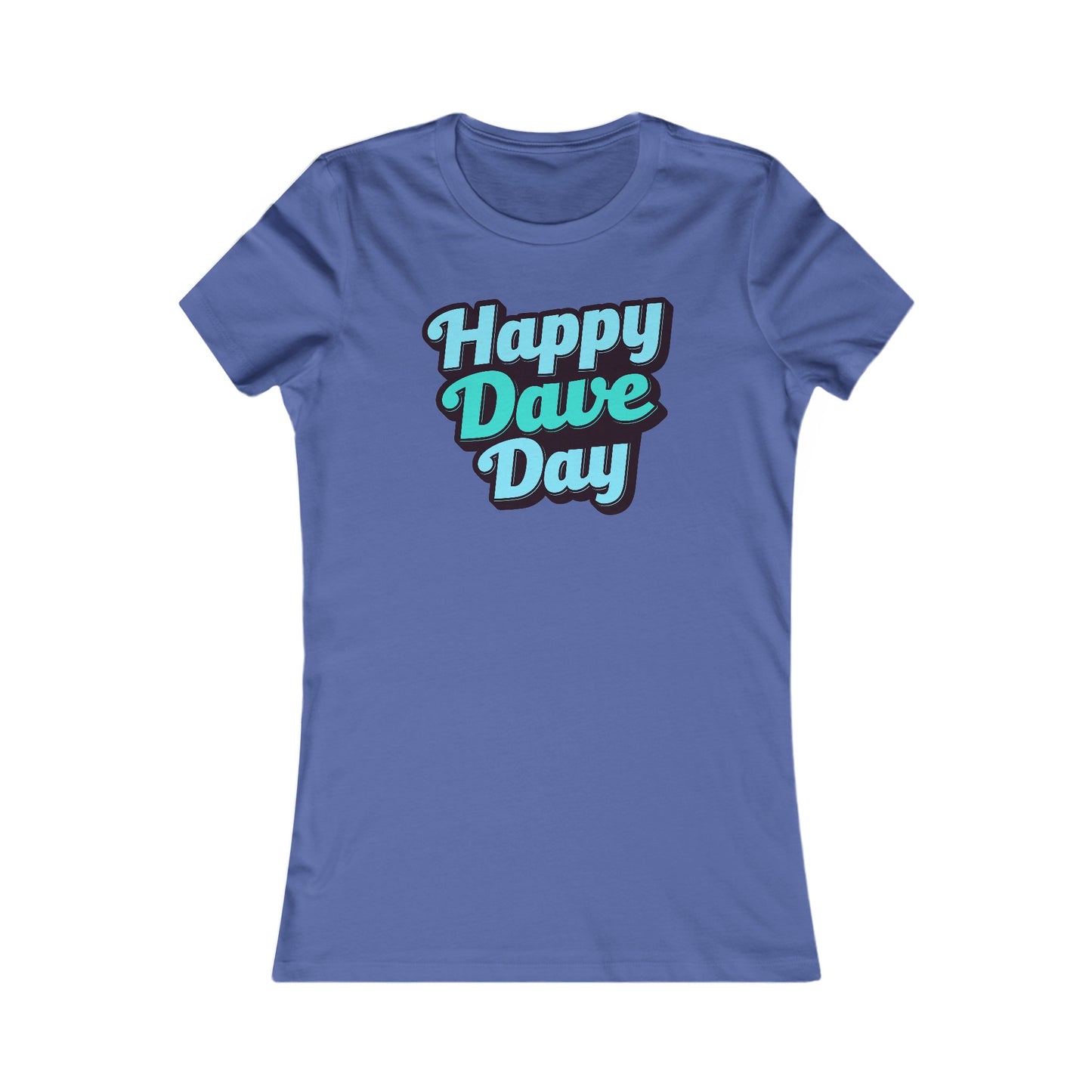 Happy Dave Day Blues Women's Cut
