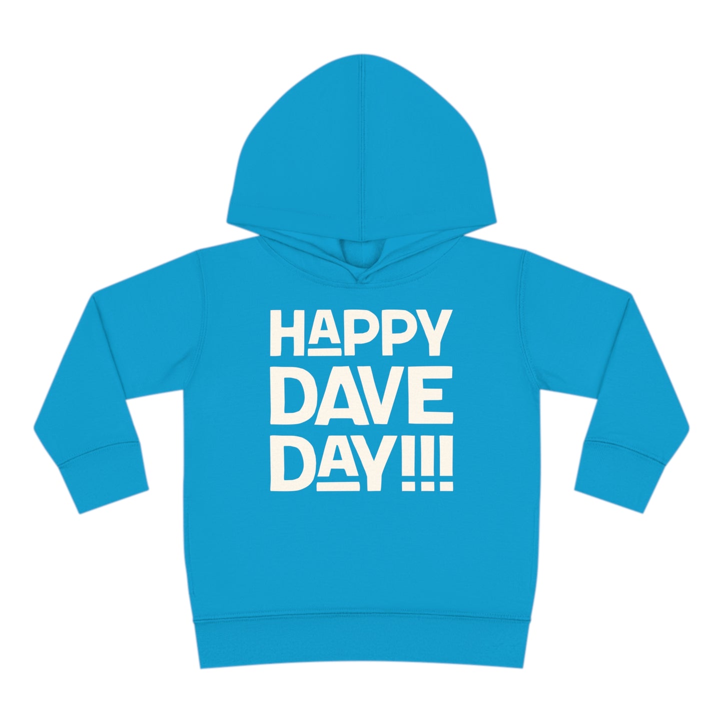 Happy Dave Day! Kids Toddler Hoodie
