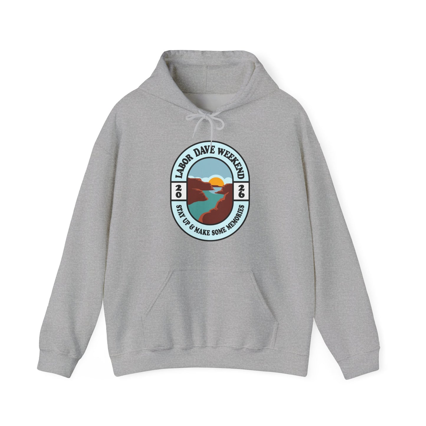 Stay Up Gorge 2026 Hoodies