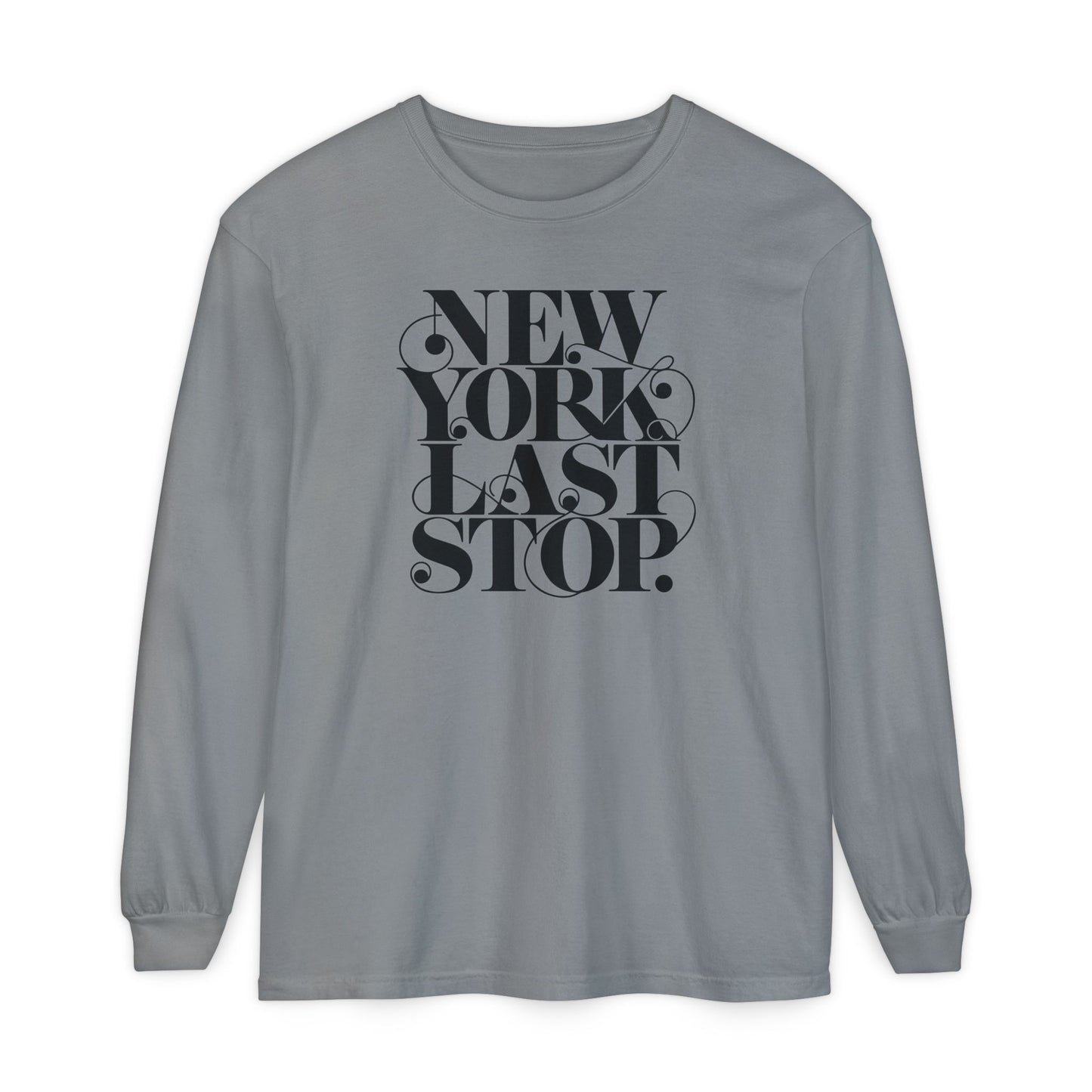 Last Stop Script 2026 Long Sleeve Tee