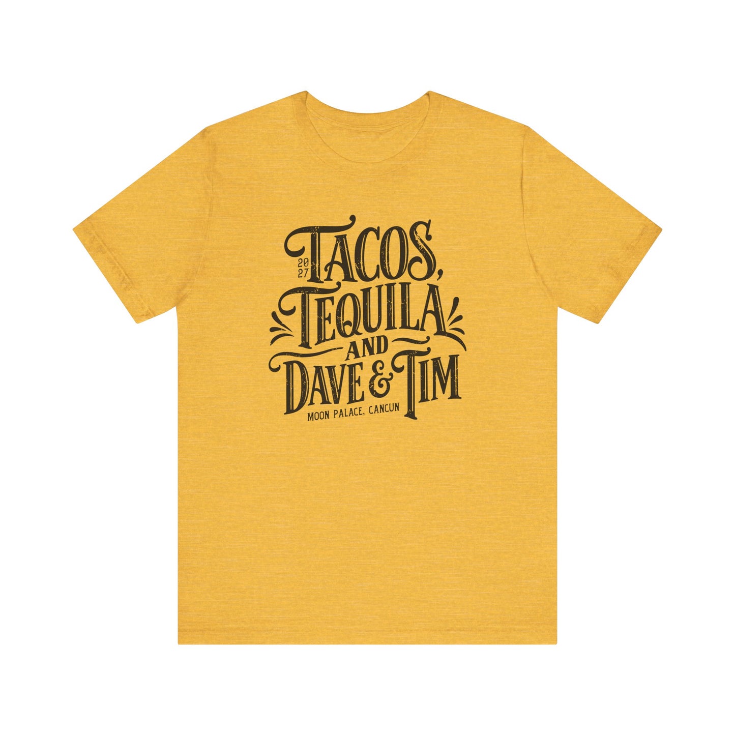 Tacos Tequila & D&T