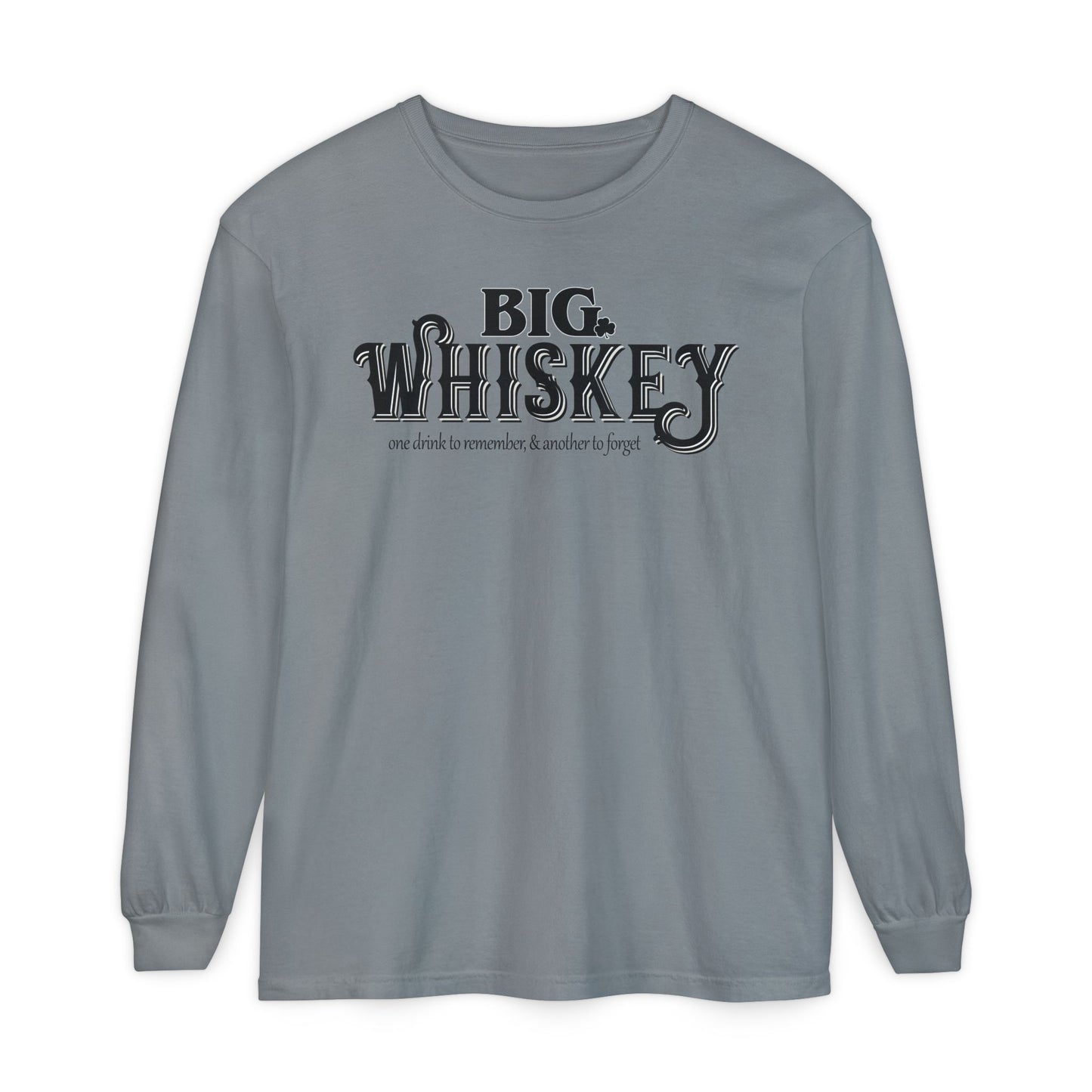 Big Whiskey Long Sleeve Tee