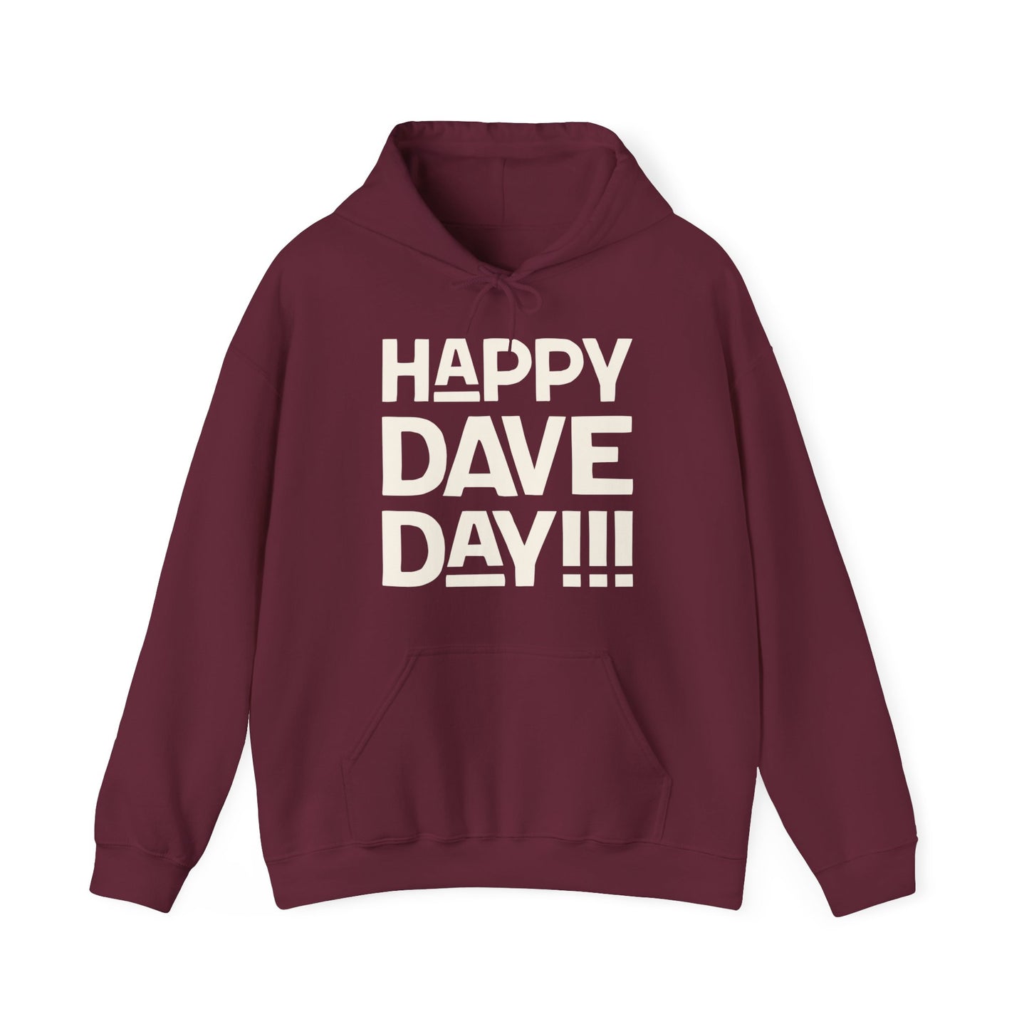 Happy Dave Day! Hoodie