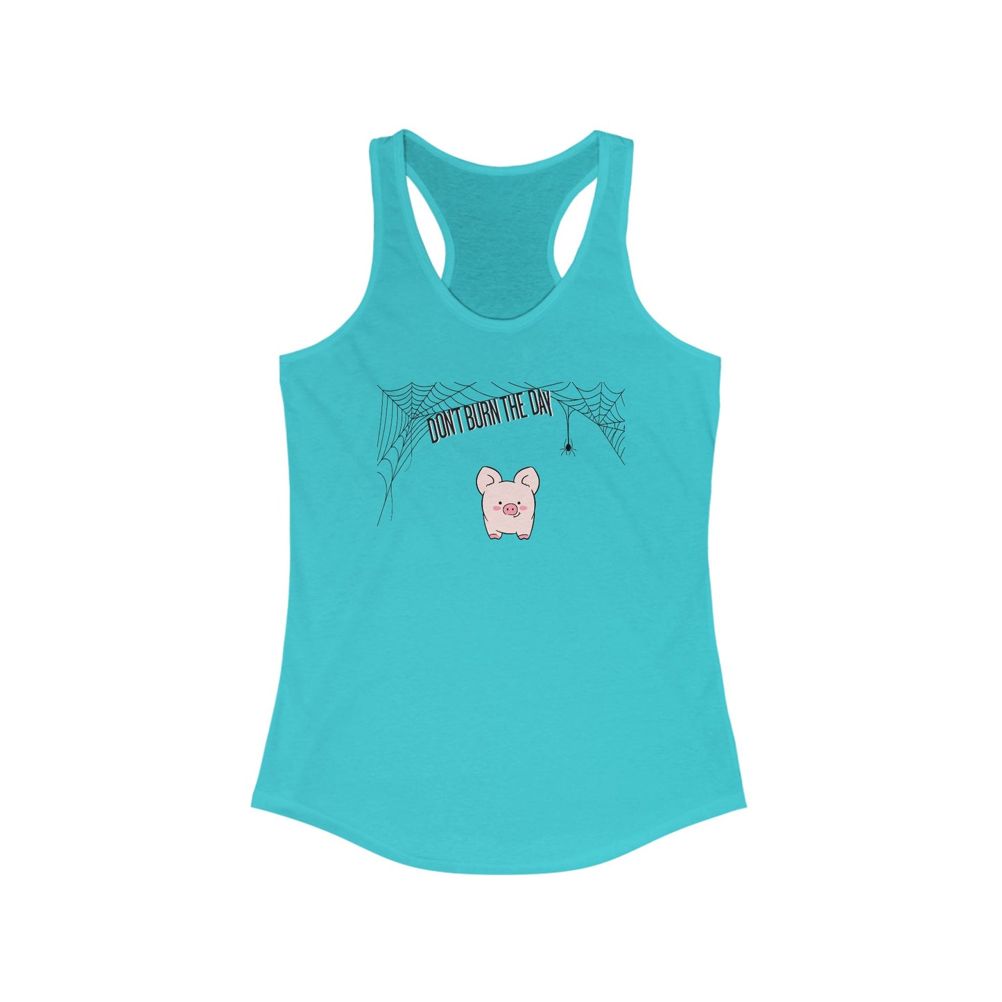 Dont Burn The Day Spider Web Woman's Tank