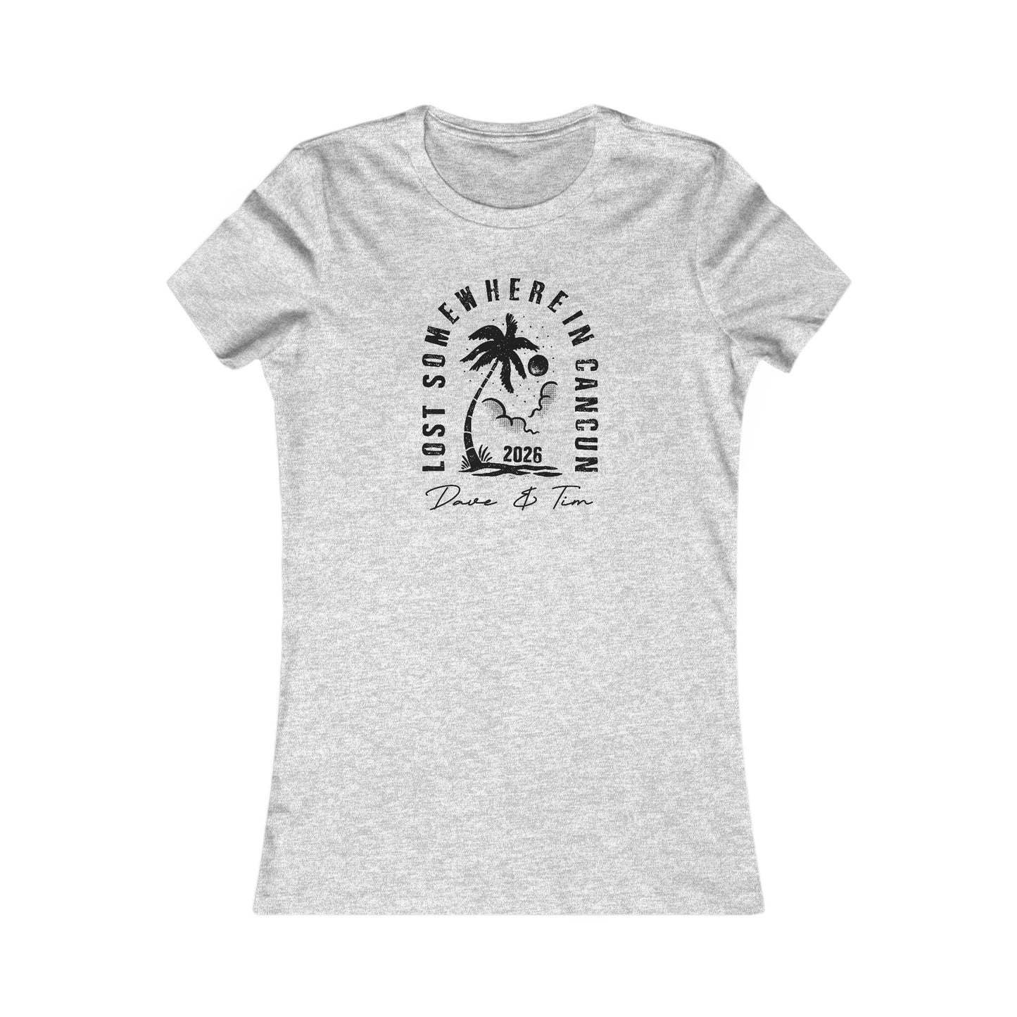Lost Somewhere In Cancun 2026 Woman's Cut Tee *With Set List