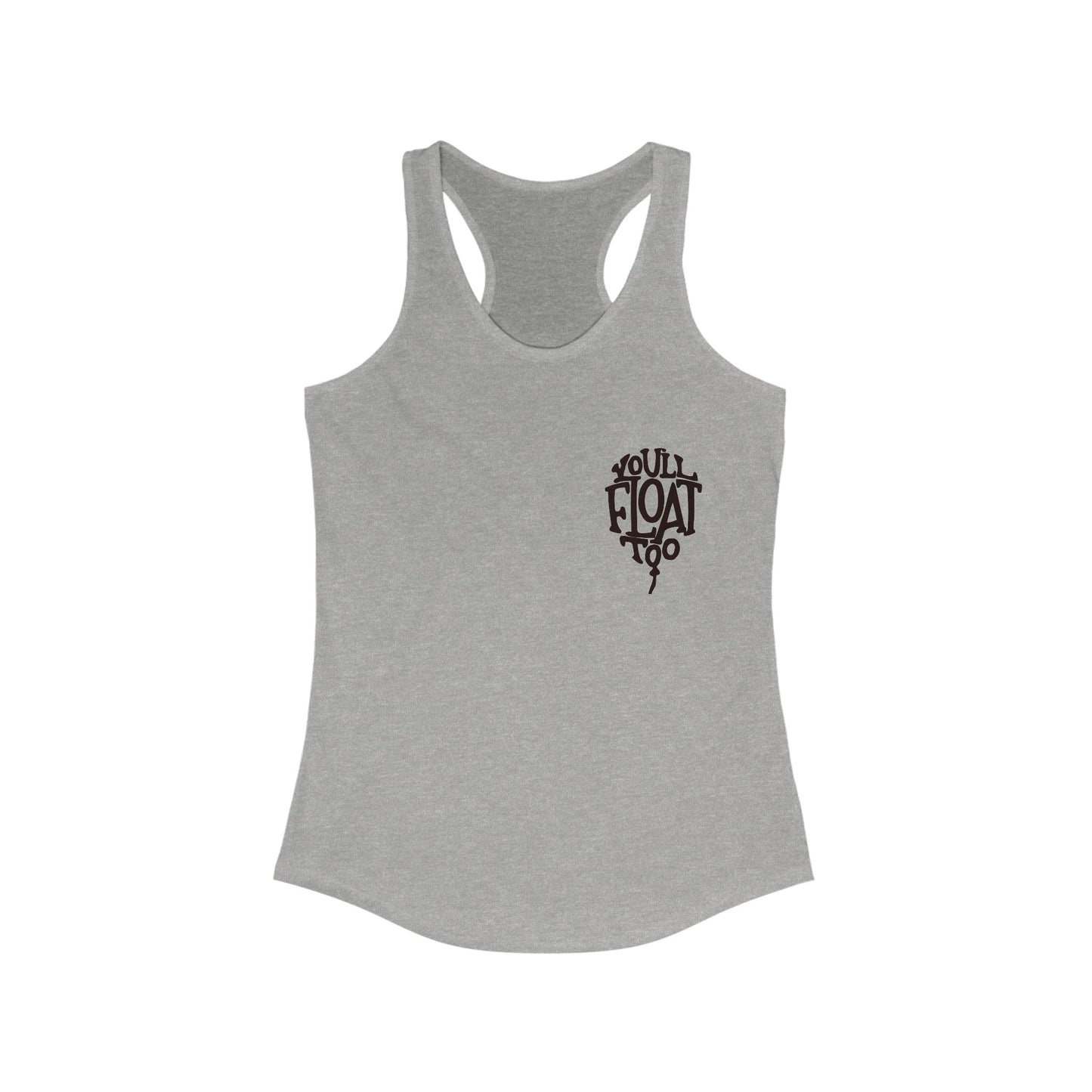 You'll Float Too *With Back Print*  Woman's Tank
