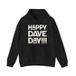 Happy Dave Day! Hoodie