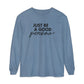 Just Be A Good Person-World Change *With Back Long Sleeve T