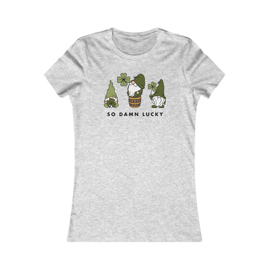 Gnomes So Damn Lucky Women's Cut