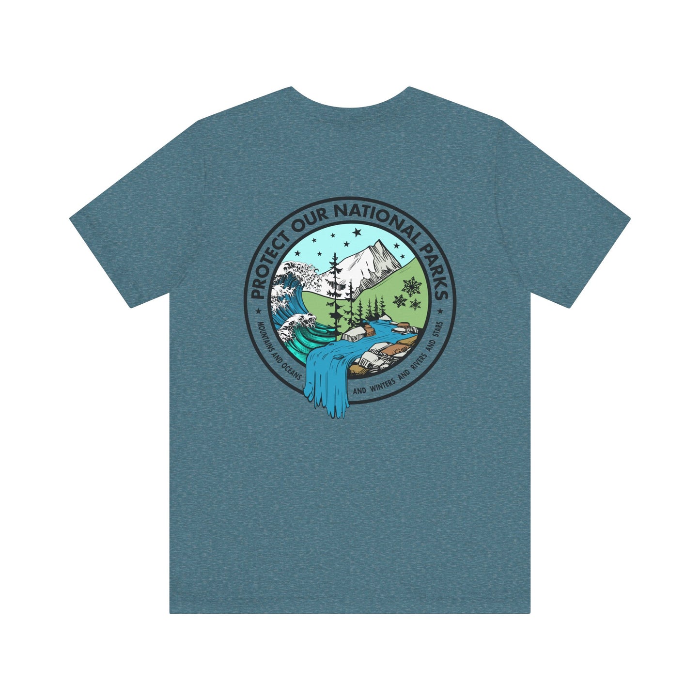 Protect Our National Parks - Funny *With Back Print
