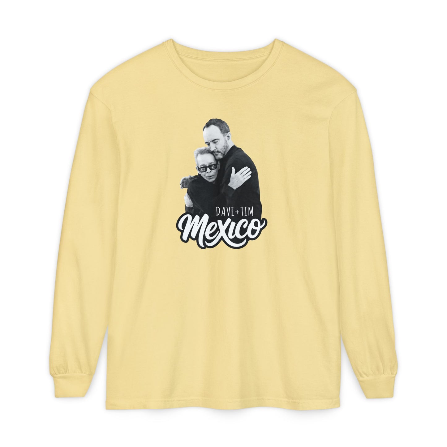 You & Me In Mexico 2027 Long Sleeve Tee