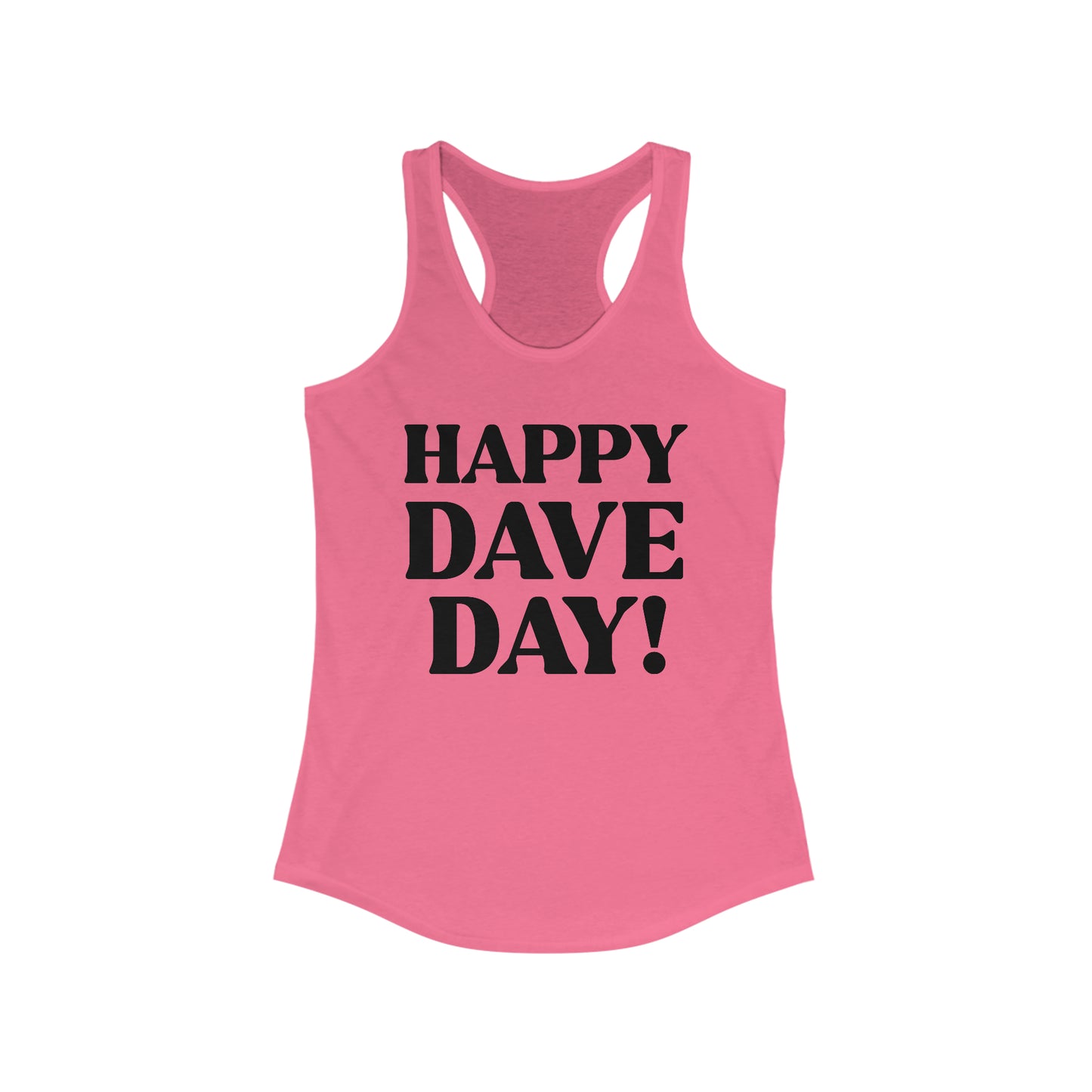 Happy Dave Day! Tank Top