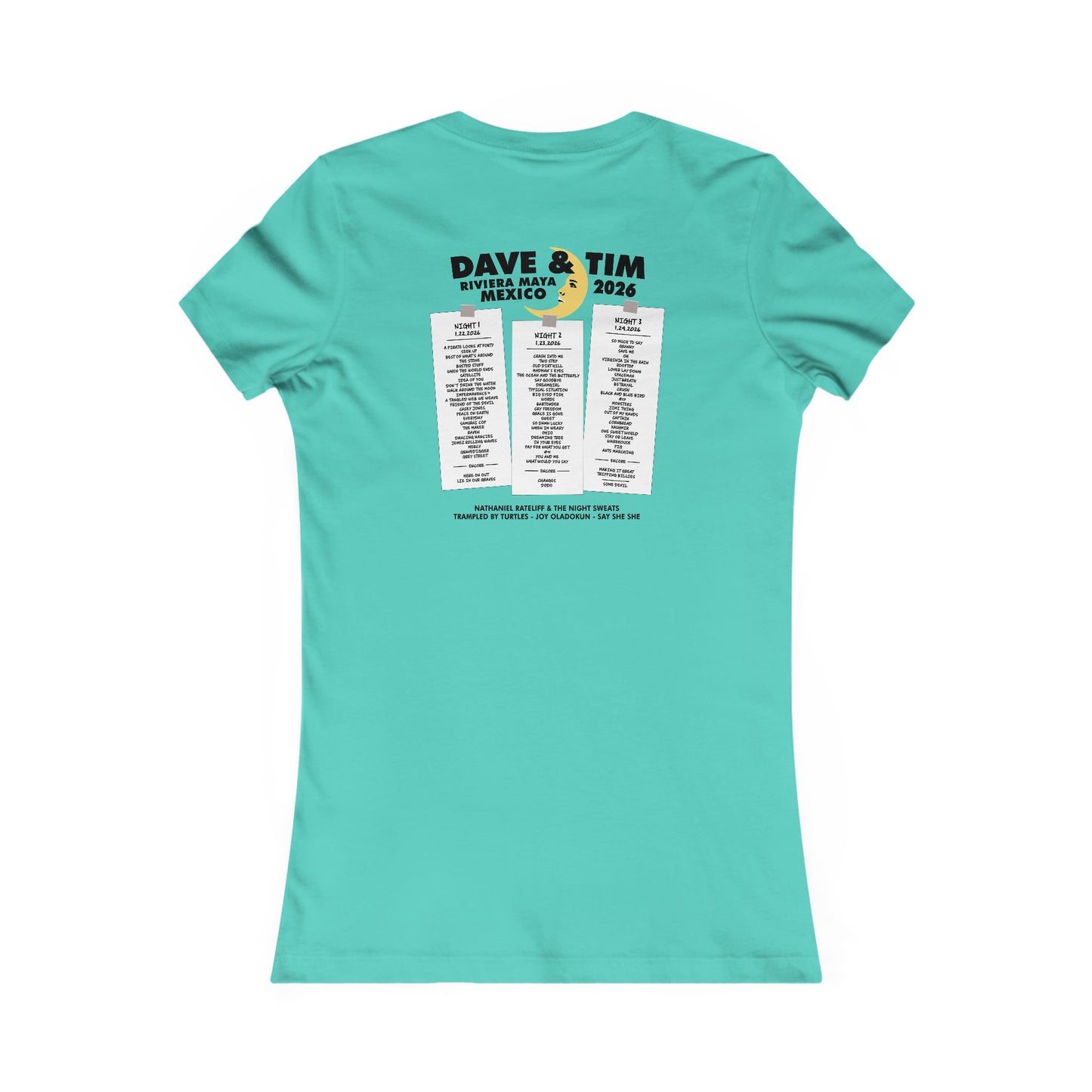 Dave & Tim 2026 Woman's Cut Tee *With Set List