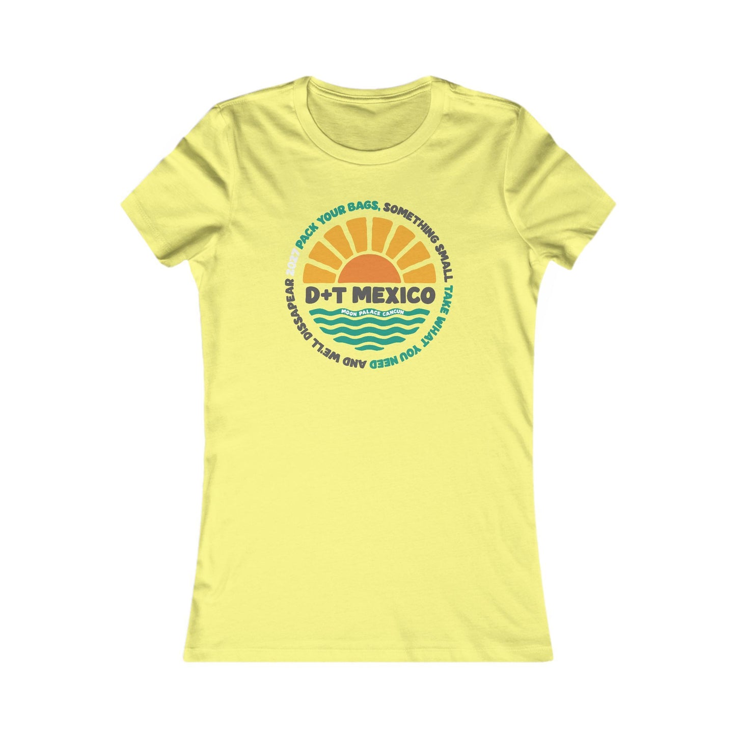 Pack Your Bags Mexico 2027 Woman's Cut Tee