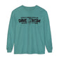 D&T Come & Dave With Me 2027 Long Sleeve Tee