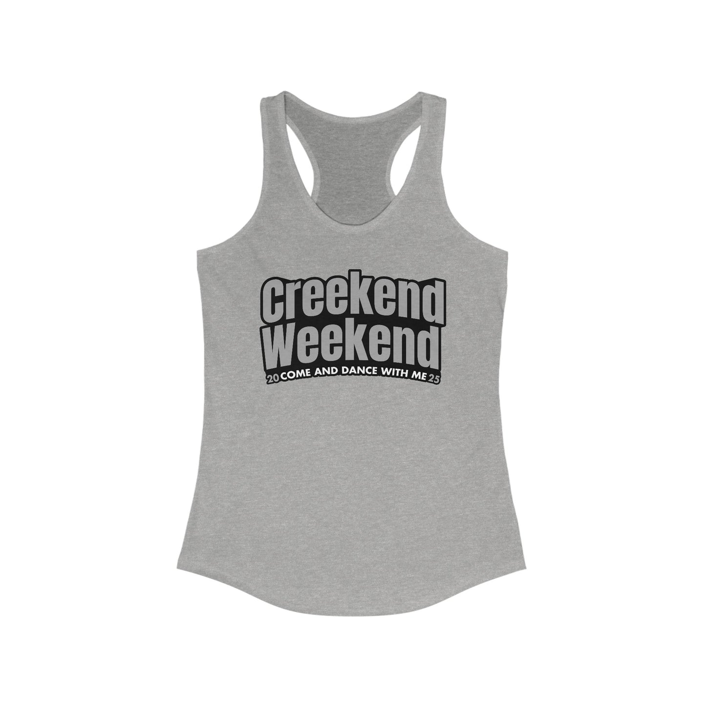 Creekend Come & Dance 2025 Woman's Tank *With Setlist