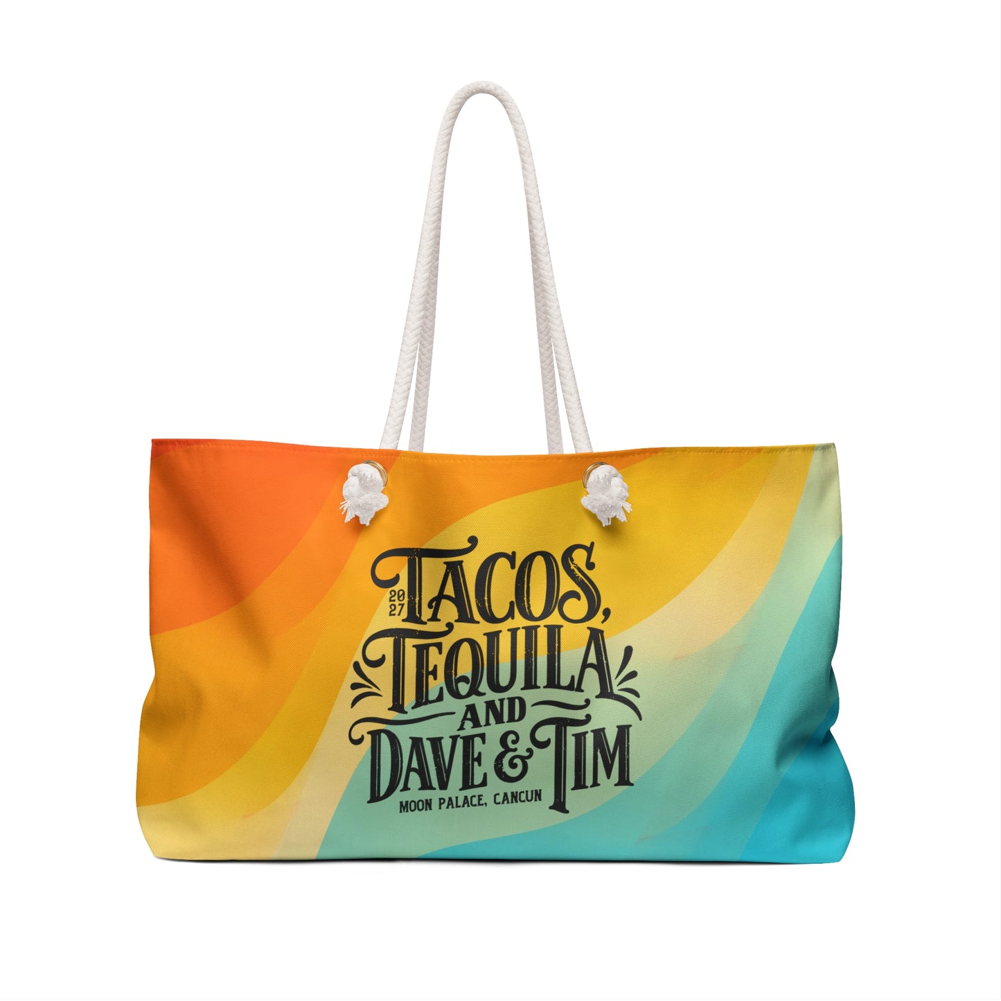 Tacos Tequila Dave & Tim Mexico 2027 Beach Bag