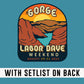 Gorge Weekend 2025 *With Set List