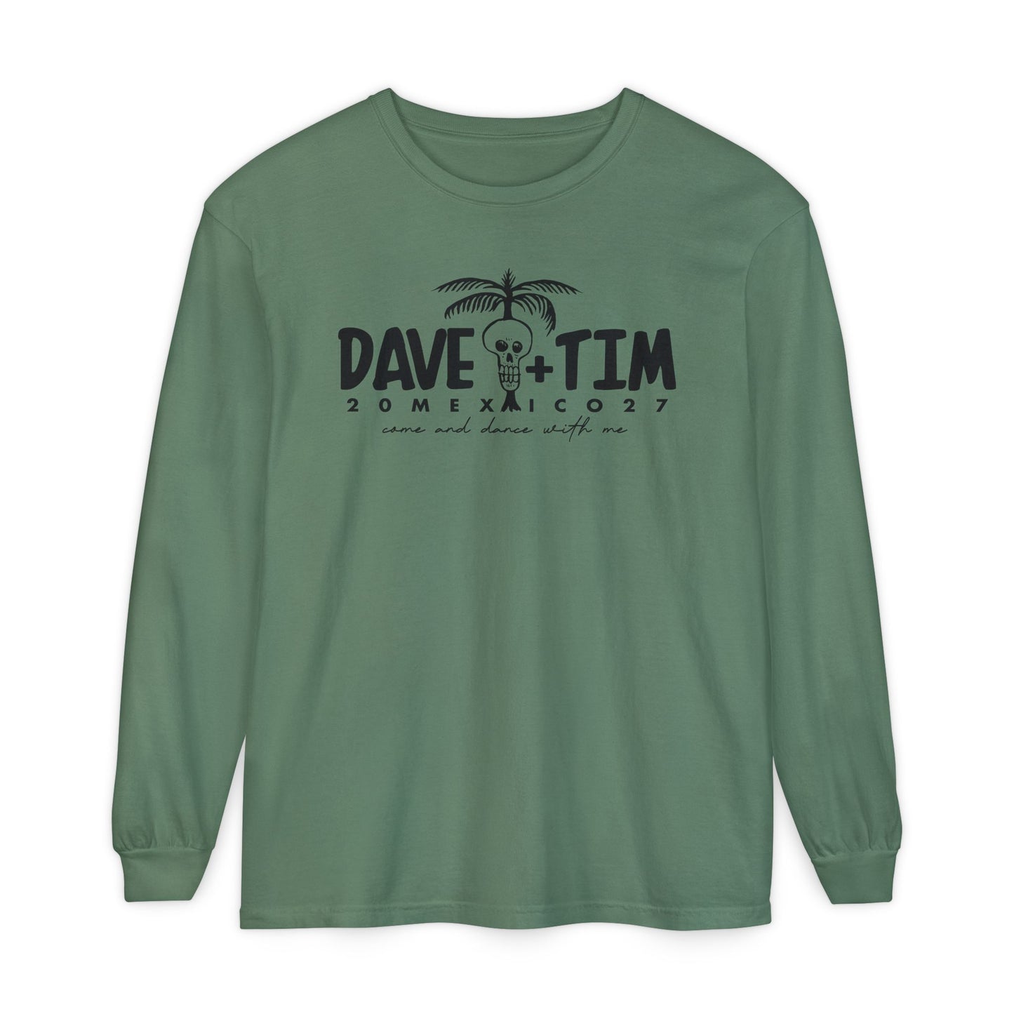 Come & Dance Mexico 2027 Long Sleeve Tee