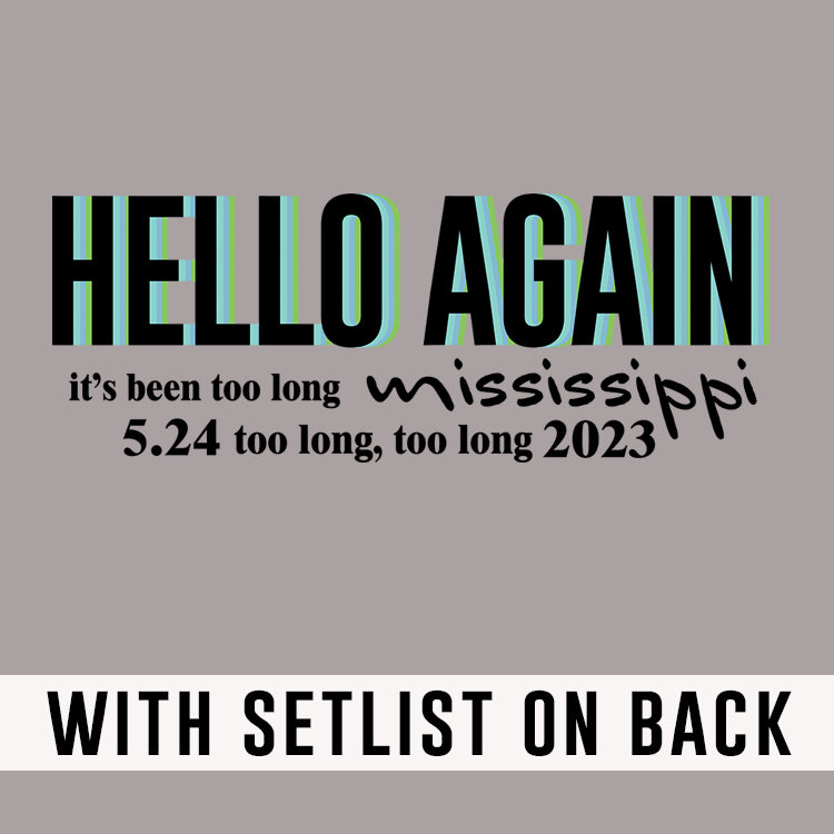 Mississippi 2023 w/set list
