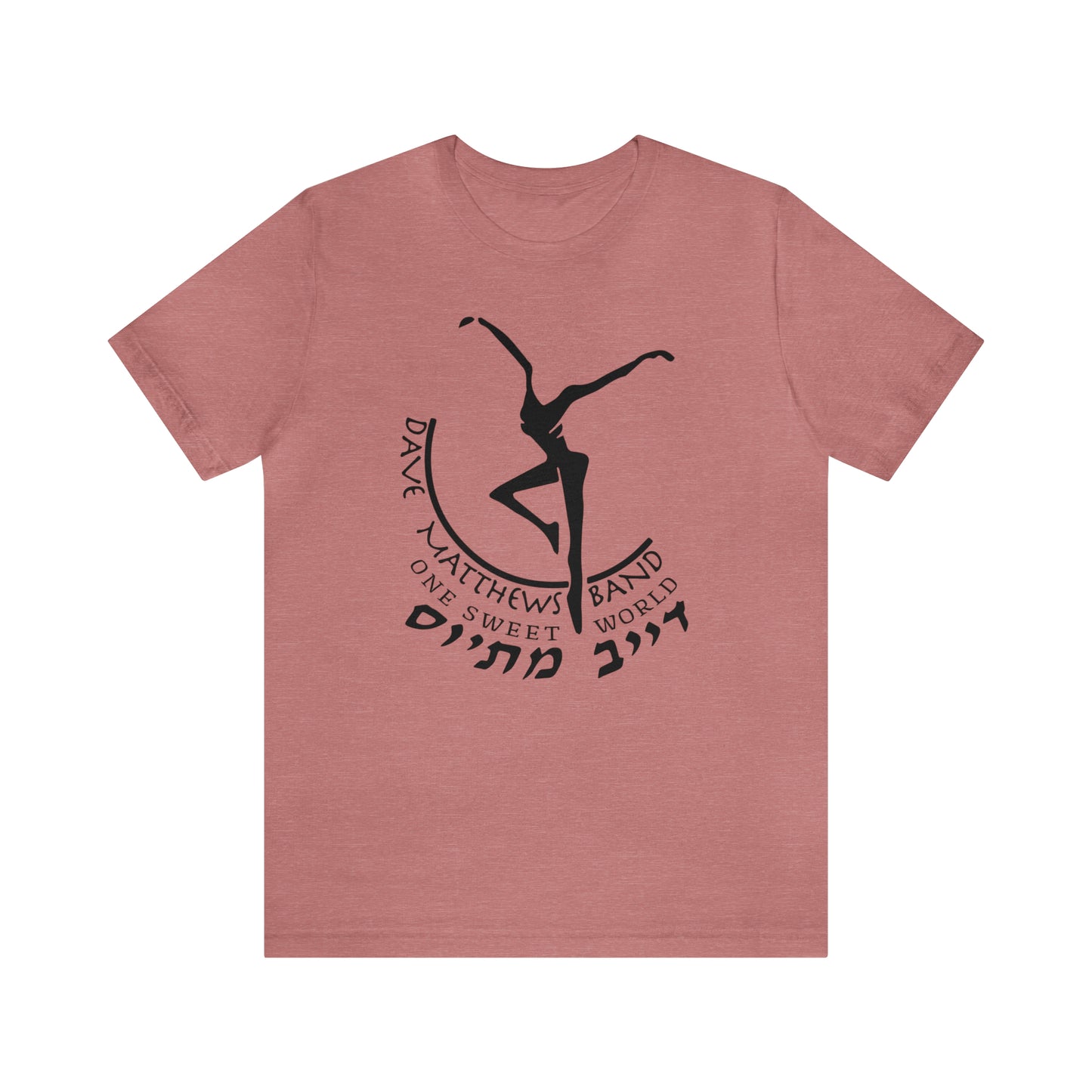 Custom Design Hebrew One Sweet World Unsex Tee