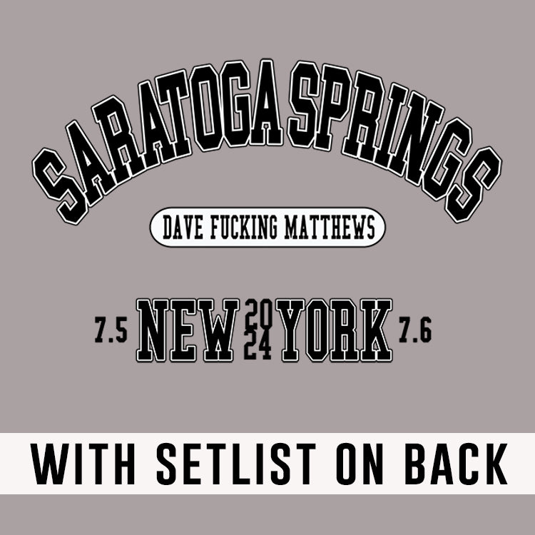 Saratoga Springs 2024 *With Setlist