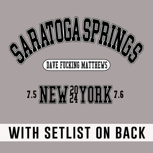 Saratoga Springs 2024 *With Setlist